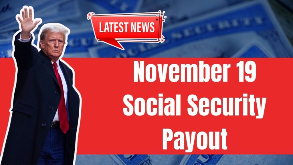 November 19 Social Security Payout