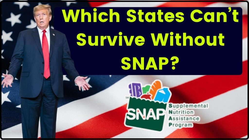 Which States Can’t Survive Without SNAP